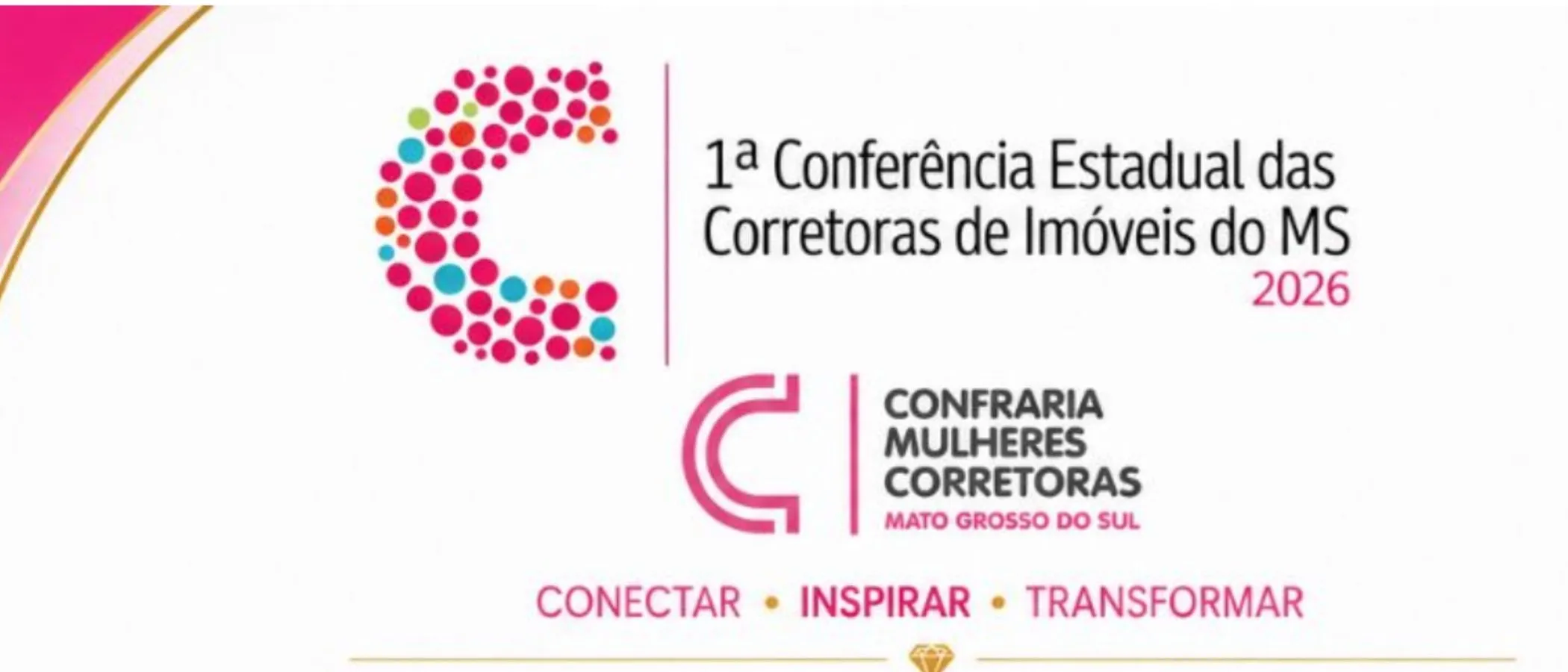 1ª Conferência Estadual das Corretoras de Imóveis do Mato Grosso do Sul