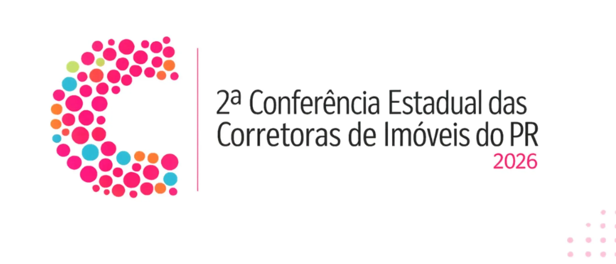 2ª Conferência Estadual das Corretoras de Imóveis do Paraná